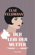 Der Leib der Mutter