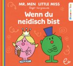 Wenn du neidisch bist