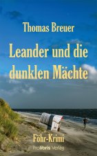 Leander und die dunklen Mächte