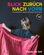 Blick zurück nach vorn