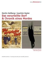 Das verurteilte Dorf & Chronik eines Mordes