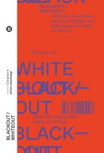 BLACKOUT/WHITEOUT