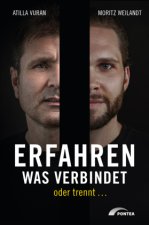 Erfahren, was verbindet - oder trennt ...