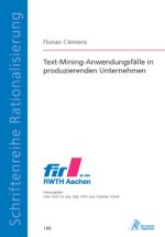 Text-Mining-Anwendungsfälle in produzierenden Unternehmen
