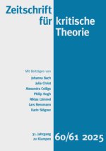 Zeitschrift für kritische Theorie / Zeitschrift fu?r kritische Theorie, Heft 60/61