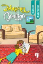 Zehranin Günlügü - Inancim, Ibadetlerim