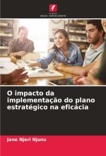 O impacto da implementaç?o do plano estratégico na eficácia