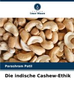 Die indische Cashew-Ethik