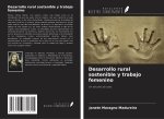 Desarrollo rural sostenible y trabajo femenino