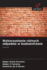 Wykorzystanie ró?nych odpadów w budownictwie