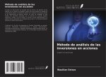 Método de análisis de las inversiones en acciones