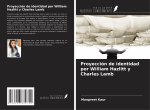 Proyección de identidad por William Hazlitt y Charles Lamb