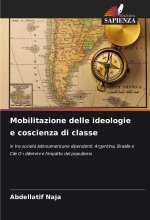 Mobilitazione delle ideologie e coscienza di classe