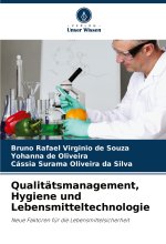 Qualitätsmanagement, Hygiene und Lebensmitteltechnologie