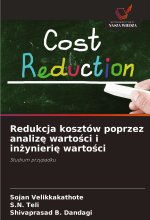 Redukcja kosztów poprzez analiz? warto?ci i in?ynieri? warto?ci