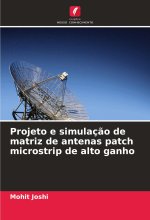 Projeto e simulaç?o de matriz de antenas patch microstrip de alto ganho