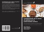Cumplimiento de la dieta sin gluten en la enfermedad celíaca