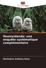 Ibuanyidanda: une enqu?te systématique complémentaire