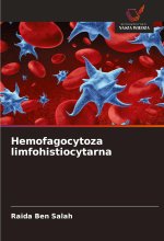 Hemofagocytoza limfohistiocytarna