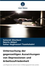 Untersuchung der gegenseitigen Auswirkungen von Depressionen und Arbeitszufriedenheit