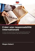 Créer une responsabilité internationale