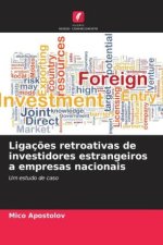 Ligaç?es retroativas de investidores estrangeiros a empresas nacionais