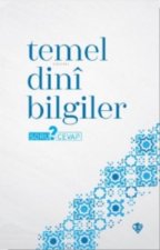 Temel Dini Bilgiler