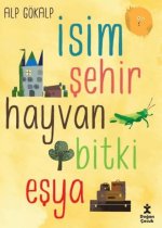Isim Sehir Hayvan Bitki Esya