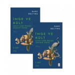 Imge ve Kült Sanat Cagi Öncesi Imgenin Tarihi