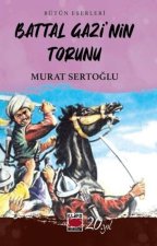 Battal Gazinin Torunu
