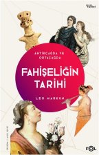 Fahiseligin Tarihi