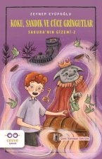 Sakuranin Gizemi 2 - Koku, Sandik ve Cüce Gringutlar