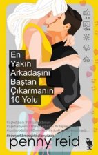 En Yakin Arkadasini Bastan Cikarmanin 10 Yolu