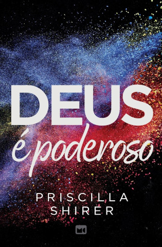 Deus é poderoso