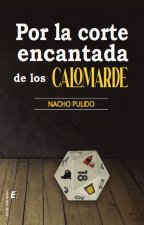 Por la corte encantada de los Calomarde