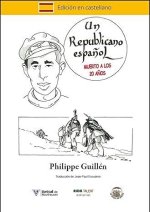 Un republicano espa?ol. Muerto a los 20 a?os