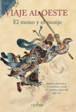 VIAJE AL OESTE EL MONO Y EL MONJE