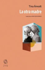 La otra madre