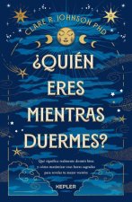 ?Quién eres mientras duermes?