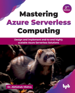 Mastering Azure Serverless Computing