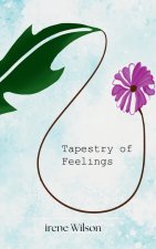 Tapestry of feelings