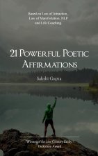 21 Powerful Poetic Affirmations