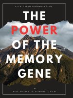 The Power of the Memory Gene
