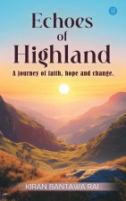 Echoes of Highland