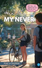 Her No, My Never