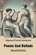 Poems And Ballads Second Series