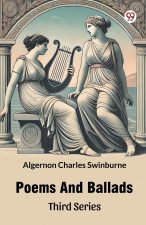 Poems And Ballads Third Series