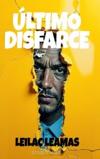 Último Disfarce