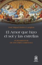 El Amor que hizo el sol y las estrellas
