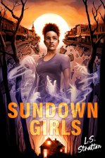 The Sundown Girls